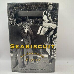 Seabiscuit an American Legend Laura Hiltenbrand Hardcover